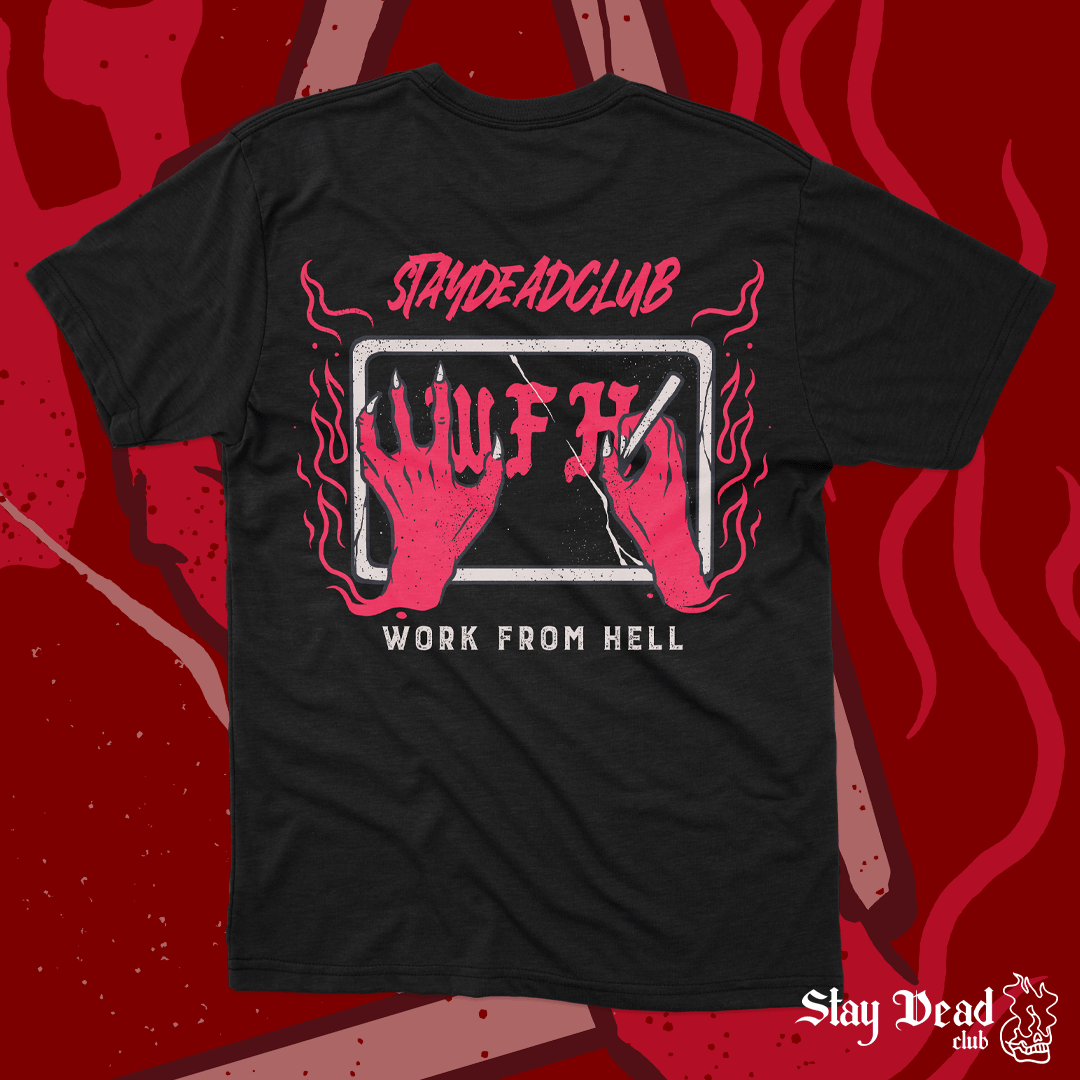Work From Hell - Tee